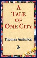 A Tale of One City