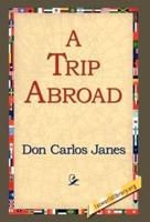 A Trip Abroad