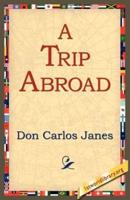 A Trip Abroad