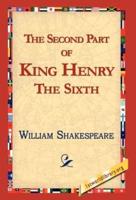 The Second Part of King Henry the Sixth