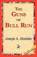 The Guns of Bull Run