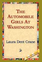 The Automobile Girls at Washington