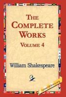 The Complete Works Volume 4