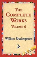 The Complete Works Volume 6