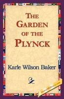 The Garden of the Plynck