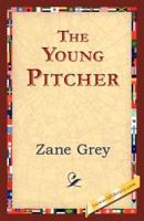 The Young Pitcher