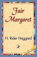 Fair Margaret