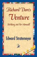 Richard Dare's Venture