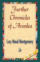 Further Chronicles of Avonlea