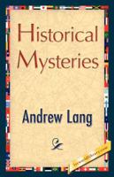 Historical Mysteries