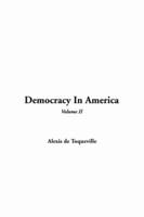 Democracy In America, V2