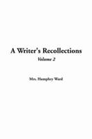A Writer's Recollections