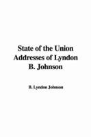 State of the Union Addresses of Lyndon B. Johnson