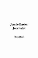 Jennie Baxter Journalist