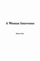 A Woman Intervenes