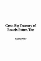 The Great Big Treasury of Beatrix Potter