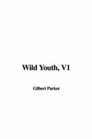 Wild Youth, V1