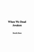 When We Dead Awaken