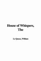 The House of Whispers