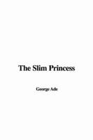 The Slim Princess