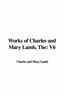 The Works of Charles and Mary Lamb