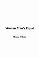 Woman Man's Equal