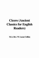 Cicero (Ancient Classics for English Readers)