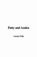 Patty and Azalea