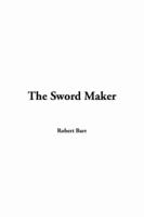 The Sword Maker