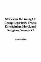 Stories for the Young Or Cheap Repository Tracts