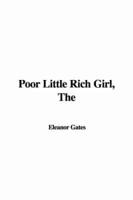 The Poor Little Rich Girl