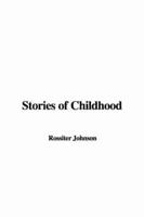 Stories of Childhood