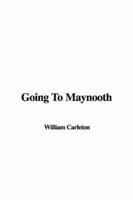 Going To Maynooth