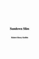 Sundown Slim