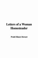Letters of a Woman Homesteader