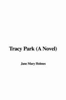 Tracy Park (A Novel)