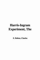 The Harris-ingram Experiment