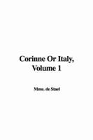 Corinne Or Italy, Volume 1