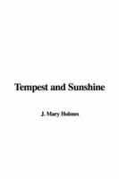 Tempest and Sunshine