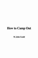How to Camp Out
