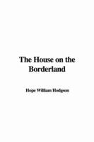 The House on the Borderland