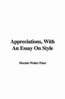 Appreciations, With An Essay On Style
