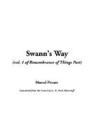Swann's Way (Vol. 1 of Remembrance of Things Past)