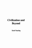Civilization and Beyond