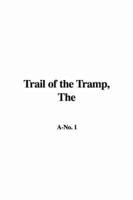 The Trail of the Tramp