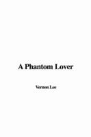 A Phantom Lover