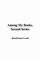 Among My Books, Second Series