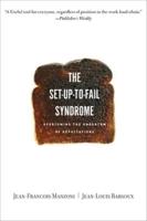 The Set-Up-to-Fail Syndrome