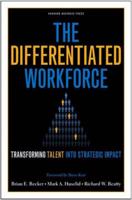 The Differentiated Workforce