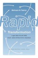 Rapid Transformation